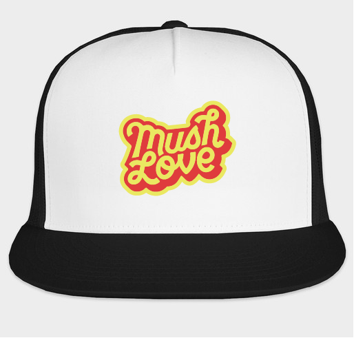 Mush Love Trucker Hat